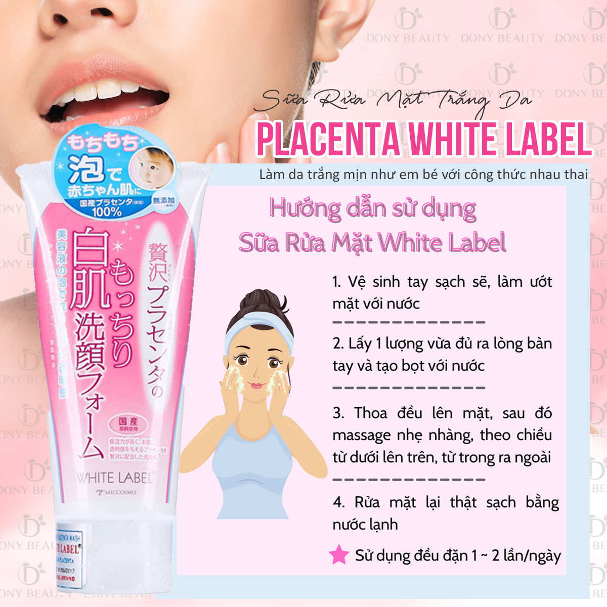 Sữa Rửa Mặt Trắng Da Giàu Dưỡng Chất Placenta White Label hướng dẫn sử dụng