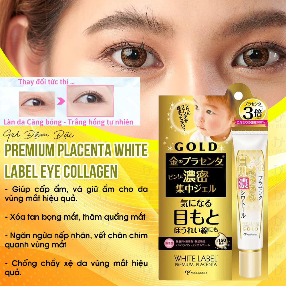 Công dụng nổi bật của Gel đậm đặc từ nhau thai và collagen chăm sóc da vùng mắt White Label