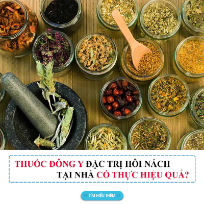 Thực Hư Sử Dụng Thuốc Đông Y Trị Hôi Nách Tận Gốc